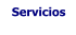 Servicios
